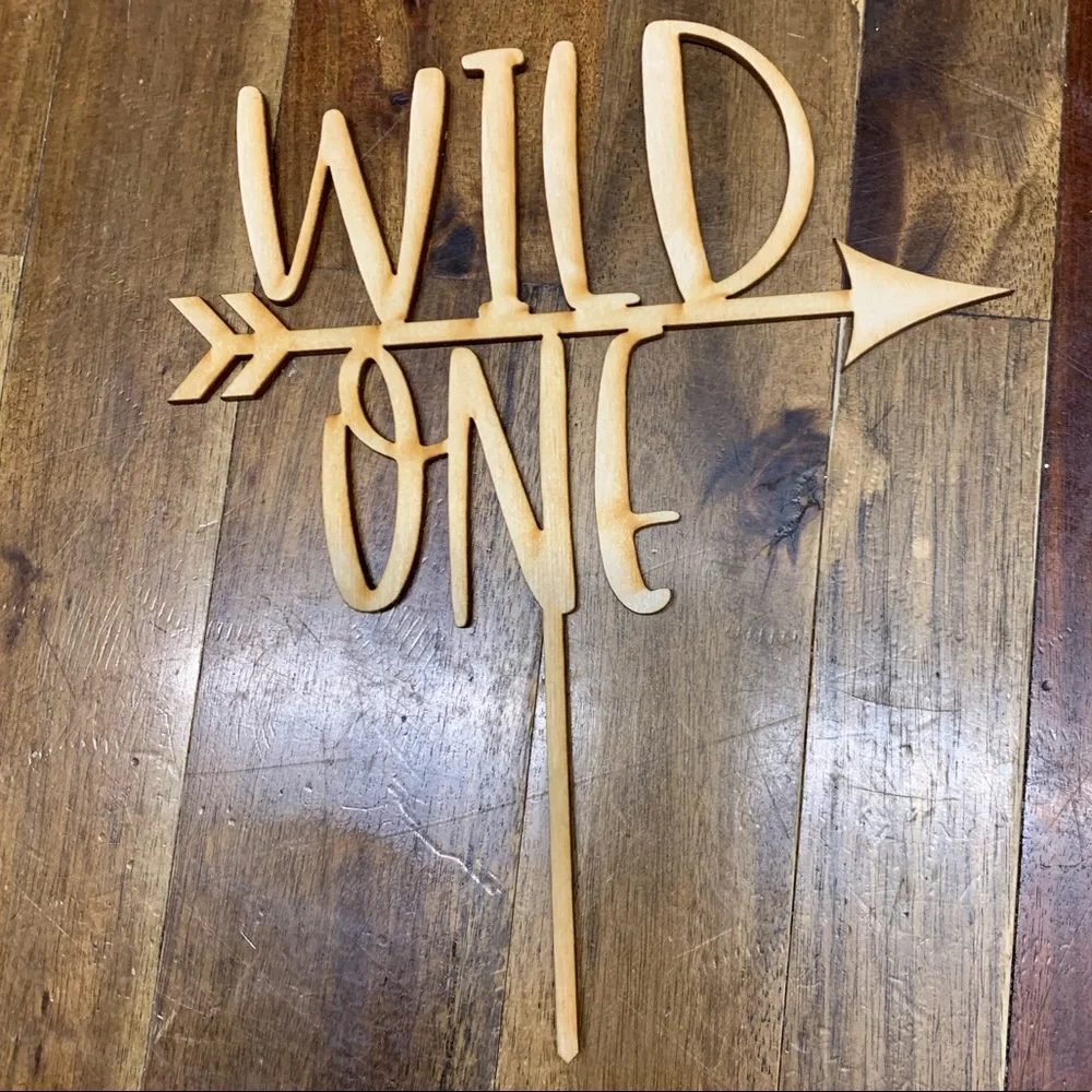 Wood first birthday Wild One cake topper